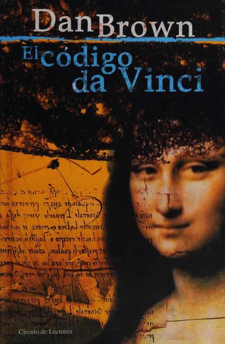 Dan Brown: El código da Vinci (Hardcover, Spanish language, 2003, Círculo de Lectores)