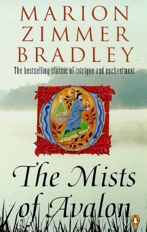 Marion Zimmer Bradley: The mists of Avalon (1993)