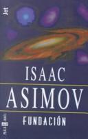 Isaac Asimov: Fundacion / Foundation (Spanish language, 1998, Turtleback Books Distributed by Demco Media)