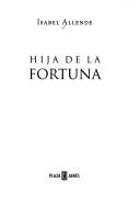 Isabel Allende: Hija de la fortuna (Spanish language, 1999, Plaza & Janés)