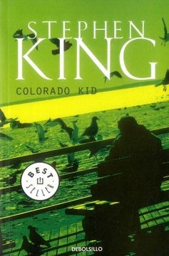 Stephen King, Stephen King, King, Stephen: Colorado Kid (Paperback, 2012, Debolsillo)