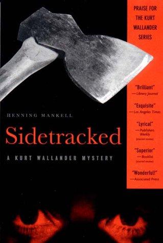 Henning Mankell: Sidetracked (Paperback, 2000, New Press)