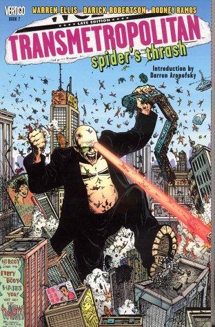 Warren Ellis, Darick Robertson: Transmetropolitan (2002, DC Comics)