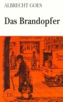 Goes: Das Brandopfer (German Easy Readers Series C) (Paperback, German language, 1981, Emc Pub)