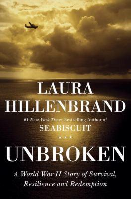 Laura Hillenbrand: Unbroken (2010, Random House)