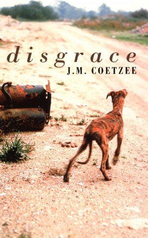 J. M. Coetzee: Disgrace (2000, Thorndike Press)