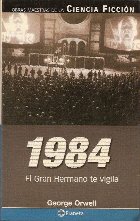 George Orwell: 1984 (Spanish language, 2001, Ediciones Destino)