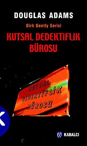 Douglas Adams: Kutsal Dedektiflik B³rosu (Paperback, 2012, Kabalci Yayinevi)