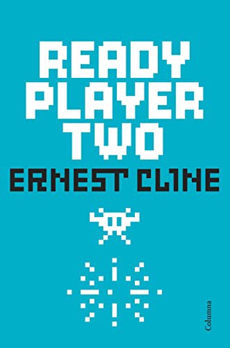 Ernest Cline, Núria Parés Sellarés: Ready Player Two (Paperback, Columna CAT)