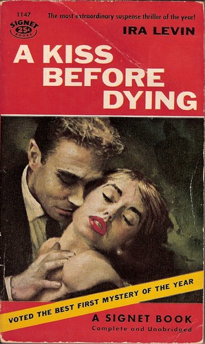 Ira Levin: A kiss before dying (1954, New American Library)