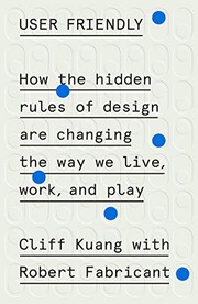 Cliff Kuang, Robert Fabricant: User Friendly (Hardcover, 2019, MCD)