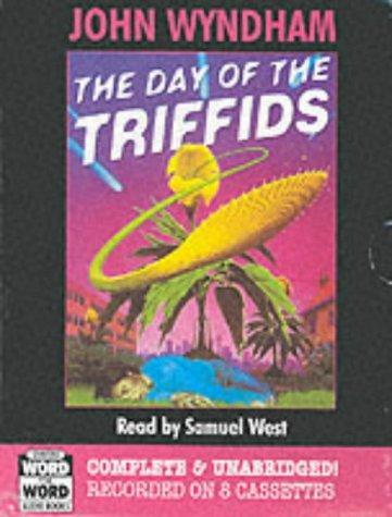 John Wyndham: The Day of the Triffids (Radio Collection) (2000, Chivers Word for Word Audio Books)