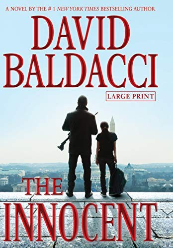 David Baldacci: The Innocent (Hardcover, 2012, Grand Central Publishing)