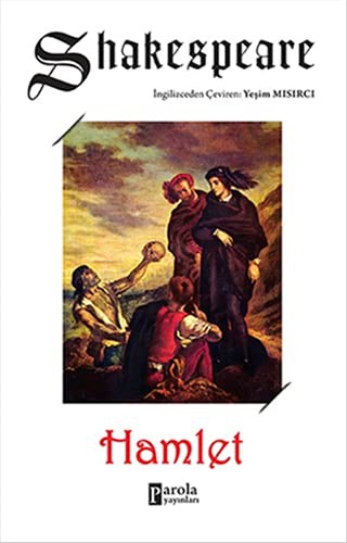 William Shakespeare: Hamlet (Paperback, 2014, Parola Yayinlari)