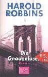 Harold Robbins: Die Gnadenlosen (Paperback, Deutsch language, 2003, Goldmann)