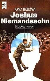 Nancy Freedman: Joshua Niemandssohn (Paperback, German language, 1976, Heyne)