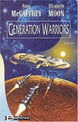 Anne McCaffrey: Generation Warriors (1991, Simon & Schuster)