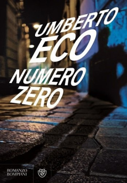 Umberto Eco: Numero zero (Hardcover, Italian language, 2015, Bompiani)