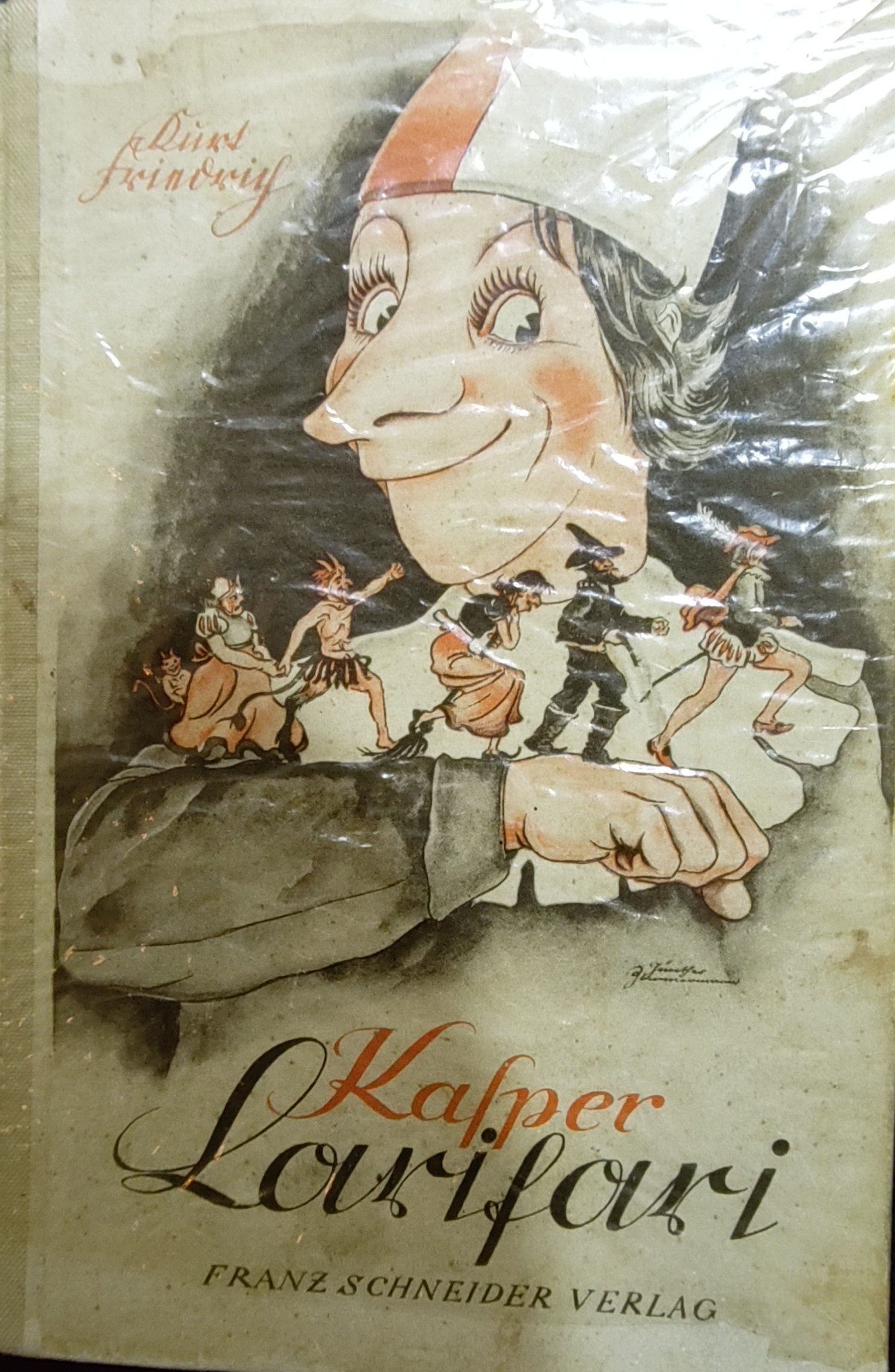 Kurt Friedrich: Kasper Larifari (Hardcover, german language, 1936, Franz Schneider)