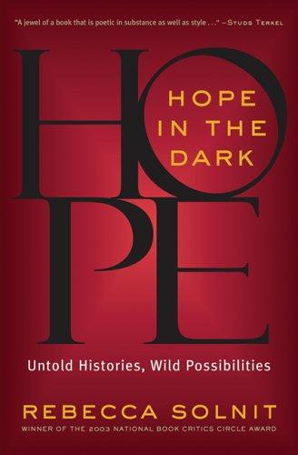 Rebecca Solnit: Hope in the Dark (Paperback, Nation Books)