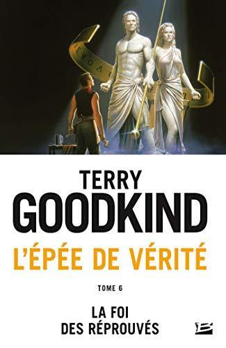 Terry Goodkind: L'épée de vérité (French language, 2016, Bragelonne)