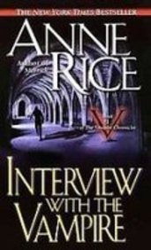 Anne Rice: Interview With the Vampire (Hardcover, 2008, Paw Prints 2008-06-26)