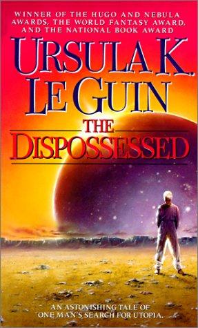 Ursula K. Le Guin: The Dispossessed (Hardcover, 1999, Tandem Library)