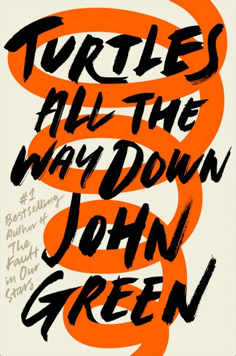 John Green: Turtles All the Way Down (2017, Dutton Books for Young Readers)