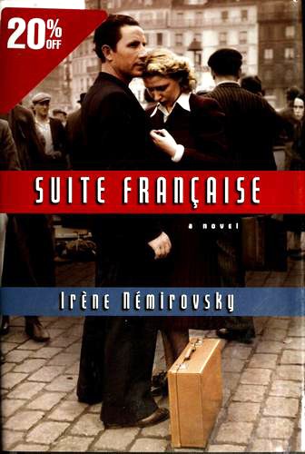 Irène Némirovsky: Suite Française (2007, Alfred A. Knopf)