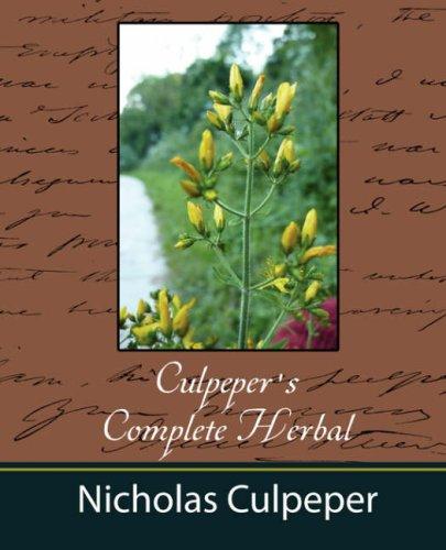 Nicholas Culpeper: Culpeper's Complete Herbal - Nicholas Culpeper (Paperback, 2007, Book Jungle)