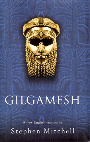 Stephen Mitchell: Gilgamesh (Hardcover, 2004, Profile Books Ltd)