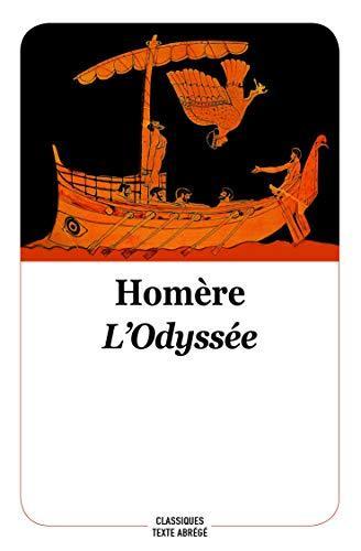 Homer, Robert Fitzgerald, Homer, Homer, Barry B. Powell, Homer, W. H. D. Rouse, Deborah Steiner, Adam Nicolson, Sebastien van Donnick, John Lescault: L'odyssée (French language, 2018)