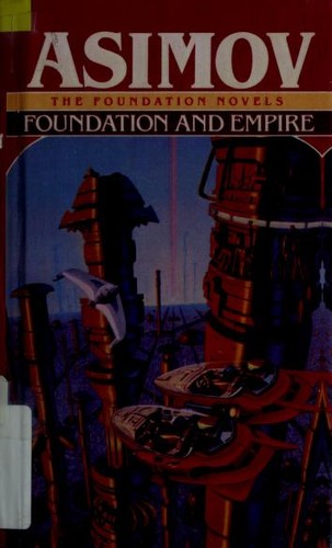 Isaac Asimov: Foundation and Empire (Hardcover, 1999, Tandem Library)