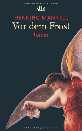 Henning Mankell: Vor dem Frost (2005, Deutscher Taschenbuch Verlag)