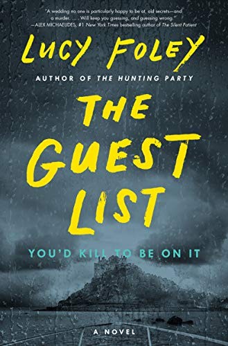 Lucy Foley: The Guest List (2020, William Morrow)