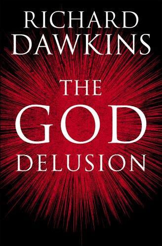Richard Dawkins: The God Delusion (Paperback, 2006, Bantam Press)
