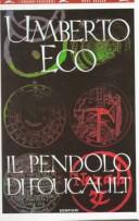 Umberto Eco: Il pendolo di Foucault (Paperback, Italian language, 1991, Bompiani)
