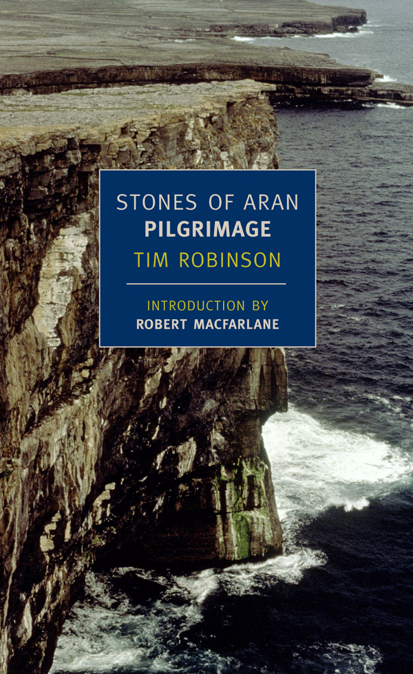 Tim Robinson: Stones of Aran (Paperback, 2008, New York Review Books)