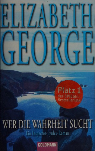 Wer die Wahrheit sucht (German language, 2007, Goldman)