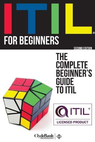 ClydeBank Technology: ITIL For Beginners (Paperback, 2017, ClydeBank Media LLC)