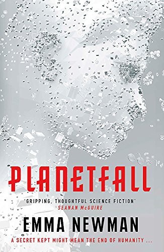 Emma Newman: Planetfall (Paperback, 2018, Gollancz)