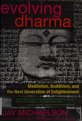 Jay Michaelson: Evolving dharma (2013)