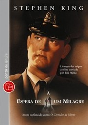 Stephen King: À Espera de um Milagre (Portuguese language, 2009, Ponto de Leitura)