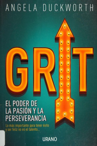 Angela Duckworth: Grit (Spanish language, 2016)
