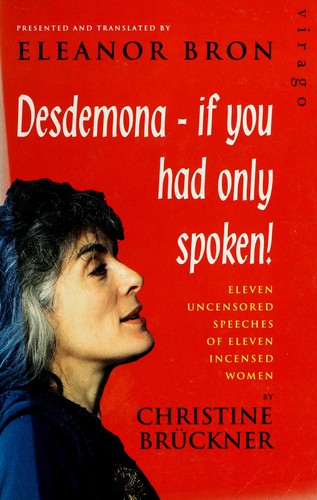 Christine Brückner: Desdemona - if you had only spoken! (1992, Virago)