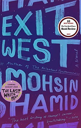 Mohsin Hamid: Exit West (2017)