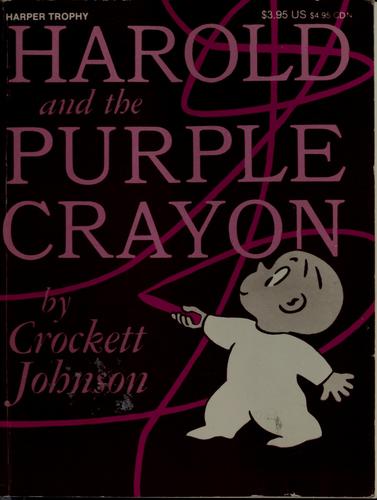 Crockett Johnson: Harold and the purple crayon (1983, HarperCollins)