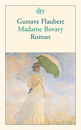 Gustave Flaubert: Madame Bovary. (Paperback, 1997, Brand: Dtv, Dtv)