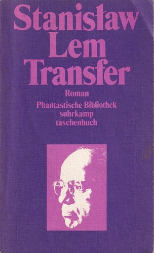 Stanisław Lem: Transfer (German language, 1977, Suhrkamp)