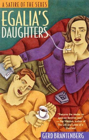 Gerd Brantenberg, Louis MacKay: Egalia's Daughters (1995, Seal Press (WA))